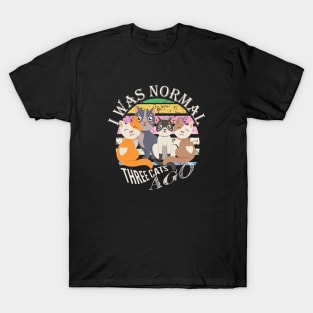 Normal 3 Cats AGO - Funny Cat Pun T-Shirt